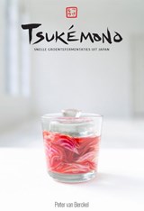 Tsukémono - Peter van Berckel - 9789081821575