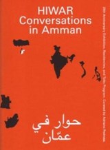 Hiwar - Conversations In Amman - Adriano Pedrosa - 9789082148428