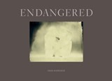 Endangered - Craig Hilton-Taylor ; Kees Moeliker ; Redmond O'Hanlon ; Lien van der Leij - 9789082280418