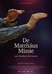 Matthäus Missie en Passion Matthäus Passion o.l.v. Reinbert de Leeuw/ De Matthäus Missie van Reinbert de Leeuw