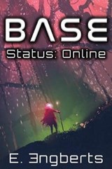 Base Status - E Engberts - 9789082583281