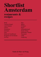 Shortlist Amsterdam - restaurants & recipes (ENGLISH) - Famke van Praag&, Floor van Praag - 9789082614442