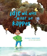 Idje wil niet naar de kapper - Middelkoop, Michael - 9789082834383