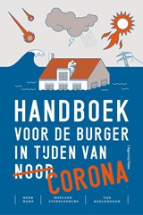 Handboek voor de burger in tijden van corona | Henk Rijks ; Roeland Stekelenburg | 