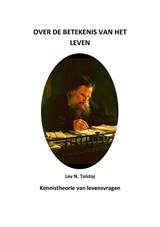 Over de betekenis van het leven - Lev N Tolstoj - 9789083058986