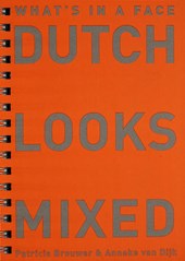 Dutch Looks Mixed