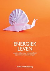 Energiek leven - Lottie van Starkenburg - 9789083070506