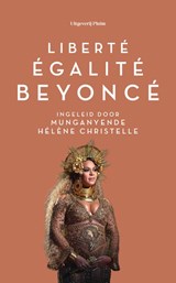 Liberté, égalité, Beyoncé | Munganyende Hélène Christelle | 