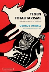 Tegen totalitarisme | George Orwell | 