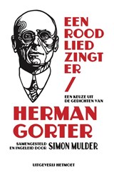 Een rood lied zingt er - Herman Gorter - 9789083131665