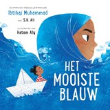 Het mooiste blauw - Ibtihaj Muhammad ; S. K. Ali - 9789083145570