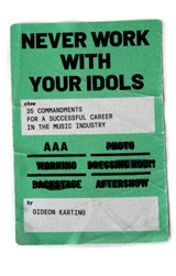 Never Work With Your Idols - Gideon Karting - 9789083148724