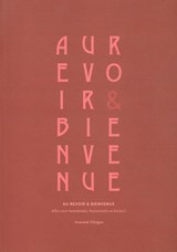 Au revoir & Bien venue - Armand Vliegen - 9789083187631