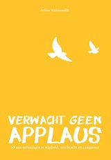 Verwacht geen applaus - Arthur Nieuwendijk - 9789083188133