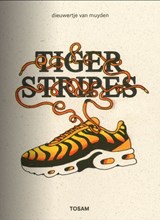 Tiger Stripes - Muyden, van, Dieuwertje - 9789083201535