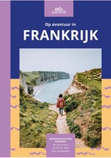Op avontuur in Frankrijk - Kleine Globetrotter - 9789083205359