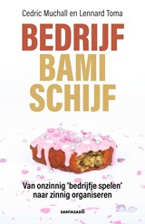 Bedrijf Bamischijf - Cedric Muchall ; Lennard Toma - 9789083207797