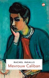 Mevrouw Caliban - Rachel Ingalls - 9789083233857