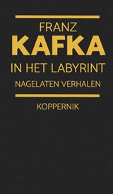 In het labyrint | Franz Kafka | 