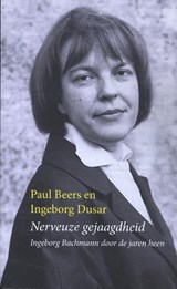 Nerveuze gejaagdheid - Paul Beers ; Ingeborg Dusar - 9789083323978