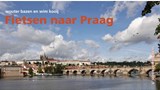 Praag Fietsen naar Praag -  - 9789083407616