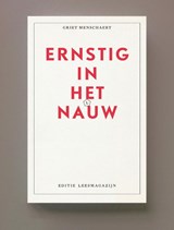 Ernstig in het nauw - Griet Menschaert - 9789083421605