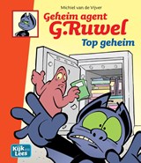 Geheim agent G. Ruwel Top geheim - Michiel van de Vijver - 9789083422442