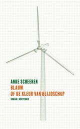 Blauw of de kleur van blijdschap - Anke Scheeren - 9789083479170