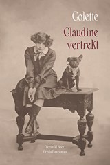Claudine vertrekt - Sidonie-Gabrielle Colette - 9789083489322