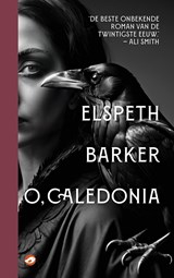 O, Caledonia - Elspeth Barker - 9789083489414