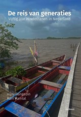 De reis van generaties - Ram Ramlal ; Vijay Gangadin - 9789083493060
