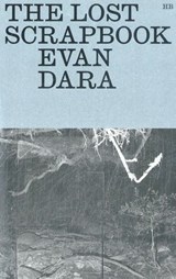 The lost scrapbook - Evan Dara - 9789083499963