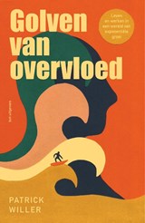 Golven van overvloed - Patrick Willer - 9789083563923