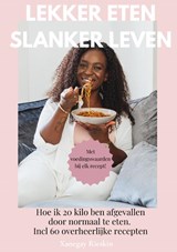 Lekker eten Slanker leven - Xanegay Rieskin - 9789083591209