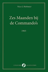 Zes Maanden bij de Commando's - Nico Hofmeyr - 9789083621432