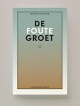 De foute groet - Maxim Biller - 9789083622743