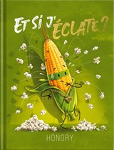 Et si j'éclate ? - Bieke Biesbrouck - 9789083624419