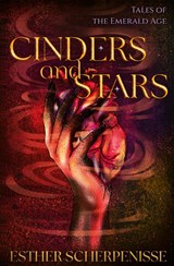 Cinders and Stars - Esther Scherpenisse - 9789083641805