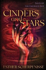Cinders and Stars - Esther Scherpenisse - 9789083641850