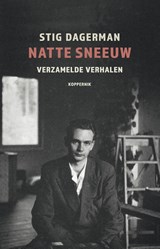 Natte sneeuw - Stig Dagerman - 9789083651200
