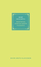 Meditaties over de eerste filosofie | René Descartes | 