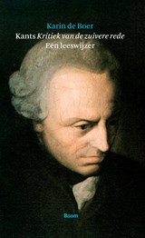 Kant's Kritiek van de zuivere rede | Karin de Boer | 