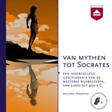Van mythen tot Socrates - Johan Braeckman - 9789085302353