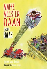 Maffe Meester Daan is een baas - Judith van Helden ; Hanne Snel - 9789085435167