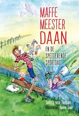 Maffe meester Daan en de spetterende sportdag - Judith van Helden - 9789085435242
