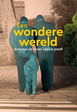 Een wondere wereld - Martine F. Delfos - 9789085601449