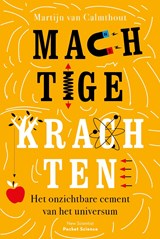 Machtige krachten - Martijn van Calmthout - 9789085717850