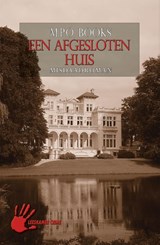 Een afgesloten huis - M.P.O. Books - 9789086060382