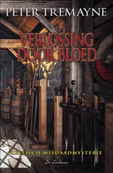 Verlossing door bloed - Peter Tremayne - 9789086060481