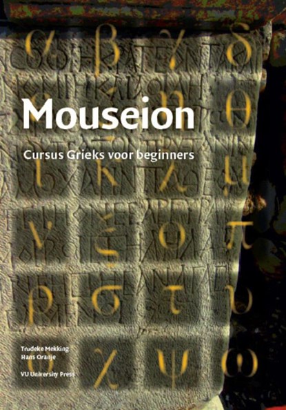 Mouseion. Cursus Grieks voor beginners, Mekking, T.& Oranje, H. - Paperback - 9789086592302